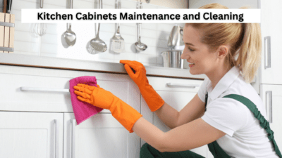 Kitchen Cabinets Maintenance and Cleaning